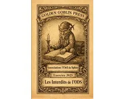 Les Interdit de l'Ods- Assemblée Générale 2025 de l'association L'OEil du Sphinx