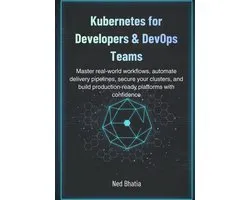 Kubernetes for Developers & DevOps Teams