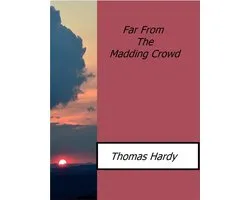Far From The Madding Crowd