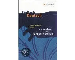Die Leiden des jungen Werthers. EinFach Deutsch Textausgaben