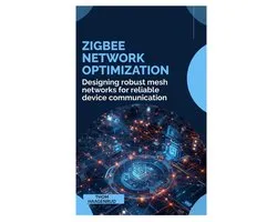 Zigbee Network Optimization