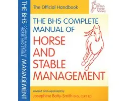 BHS Complete Manual Of Horse & Stable