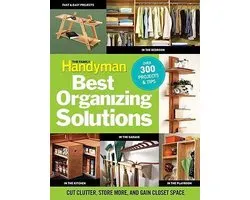 The Family Handyman's Best Organizing Solutions