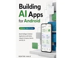 Building AI Apps for Android (2026 Edition)