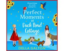 Perfect Moments at Duck Pond Cottage