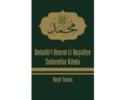 Delailü'l Hayrat Li Raşidiye