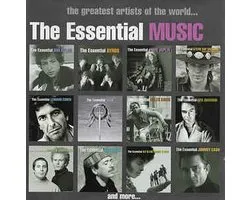 The Greatest Artists Of The World... The Essential Music