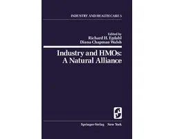 Industry and HMOs, a Natural Alliance