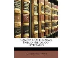 Camões E Os Lusiadas