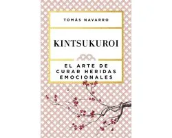 Autoayuda y superación - Kintsukuroi
