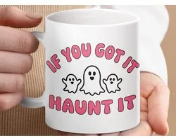 Mok If You Got It Haunt It Ghost Mug, Halloween Mug, Spooky Season Mug, Cute Ghost Mug, Funny Halloween Coffee Mug, Fall Mugs, Gift Idea