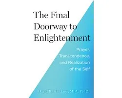 The Final Doorway to Enlightenment