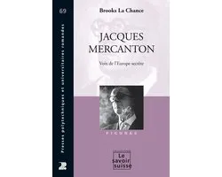 Le Savoir suisse - Jacques Mercanton