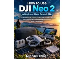 How to Use DJI Neo 2