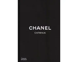 Chanel Catwalk: The Complete Collections