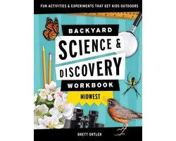 Nature Science Workbooks for Kids- Backyard Science & Discovery Workbook: Midwest