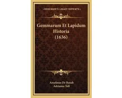 Gemmarum Et Lapidum Historia (1636)