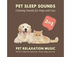Pet Sleep Sounds – Calming Sounds for Dogs and Cats