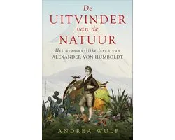 De uitvinder van de natuur