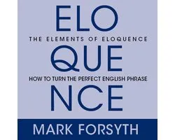 The Elements of Eloquence