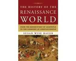 The History of the Renaissance World