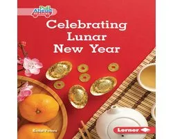 Let's Celebrate Holidays (Pull Ahead Readers — Nonfiction)- Celebrating Lunar New Year