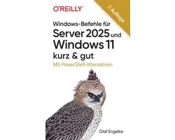 kurz & gut - Windows-Befehle für Server 2025 und Windows 11 – kurz & gut