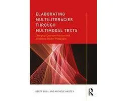 Elaborating Multiliteracies through Multimodal Texts