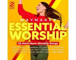 Various Artists - Essential Worship: Waymaker (2 CD)