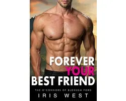 De O'Connors van Blossom Ford 8 - Forever Your Best Friend (Nederlands)