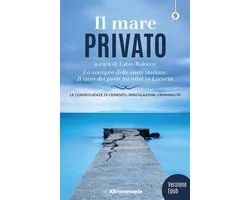 Saggio - Il mare privato