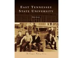 Campus History - East Tennessee State University
