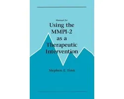 Manual for Using the MMPI-2 as a Therapeutic Intervention