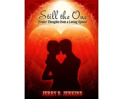 Still The One: Tender Thoughts From A Loving Spouse
