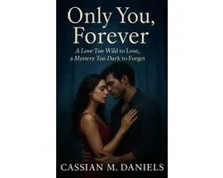 Only You, Forever