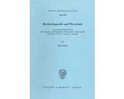 Rechtsdogmatik und Wirtschaft