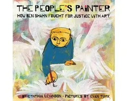 The People's Painter: How Ben Shahn Fought for Justice with Art