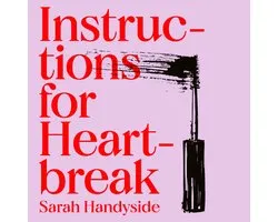 Instructions for Heartbreak