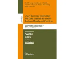 Smart Business Technology and Data Enabled Innovative Business Models and Pract