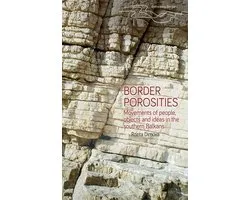 Rethinking Borders- Border Porosities