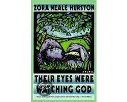 Their Eyes Were Watching God