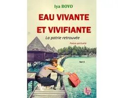 Eau vivante et vivifiante