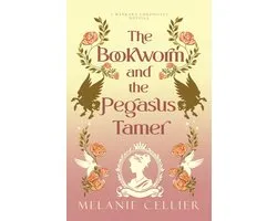 The Bookworm and the Pegasus Tamer