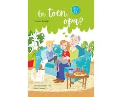 En toen, opa?