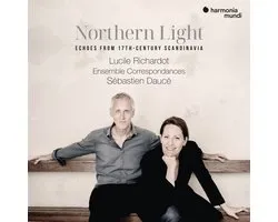 Lucile Richardot & Sébastien Daucé - Northern Light: Echoes From 17th-Century (CD)