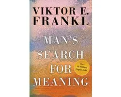 Man's Search for Meaning
