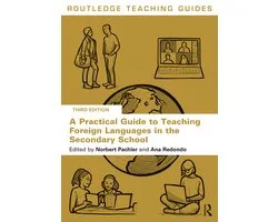 Routledge Teaching Guides-A Practical Guide to Teaching Foreign Languages in the Secondary School