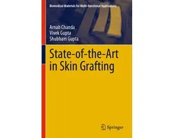 Biomedical Materials for Multi-functional Applications- State-of-the-Art in Skin Grafting