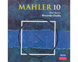 Mahler: Symphony no 10 / Riccardo Chailly, RSO Berlin