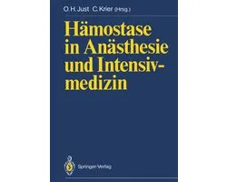 Hamostase in Anasthesie Und Intensivmedizin